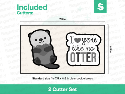 Love You Like No Otter - STL SET